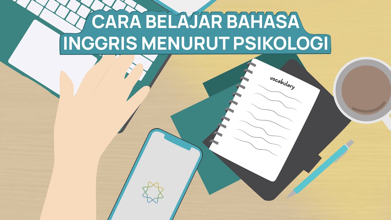 Tips Psikologi Mudah & Cepat Belajar Bahasa Inggris