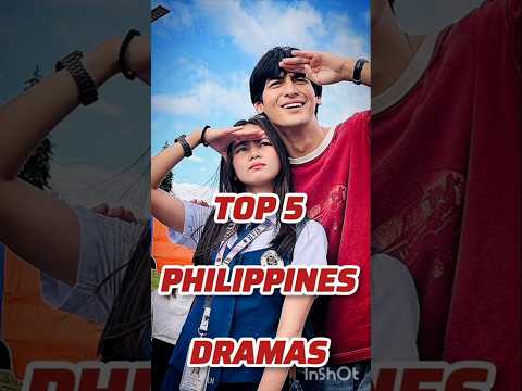 Top 5 Best Philippines Dramas #philippines #angmutyangsectione #shorts #shortsfeed #best #dramas