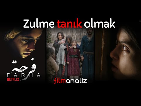 FARHA filmi inceleme / Filistin, Gazze, Nekbe, Netflix / Filmanaliz S03B01