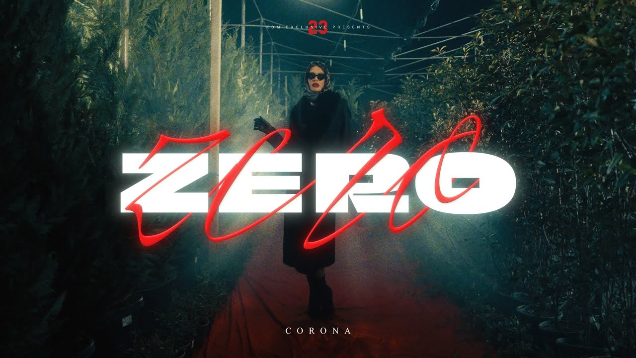 Corona - ZERO 🎶 Official Music Video | Stream & Download Now