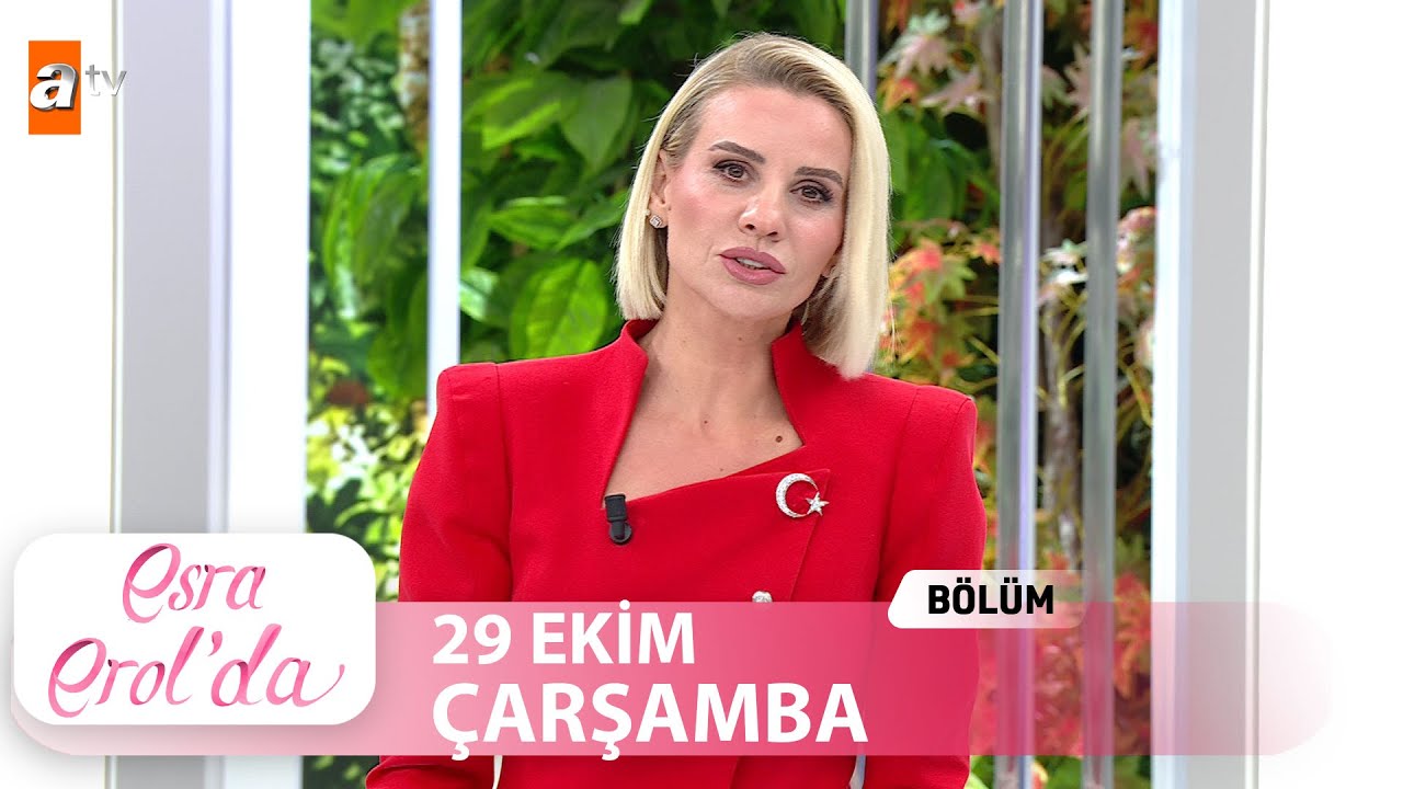 Esra Erol'da 29 Ekim 2025 | Tek Parça