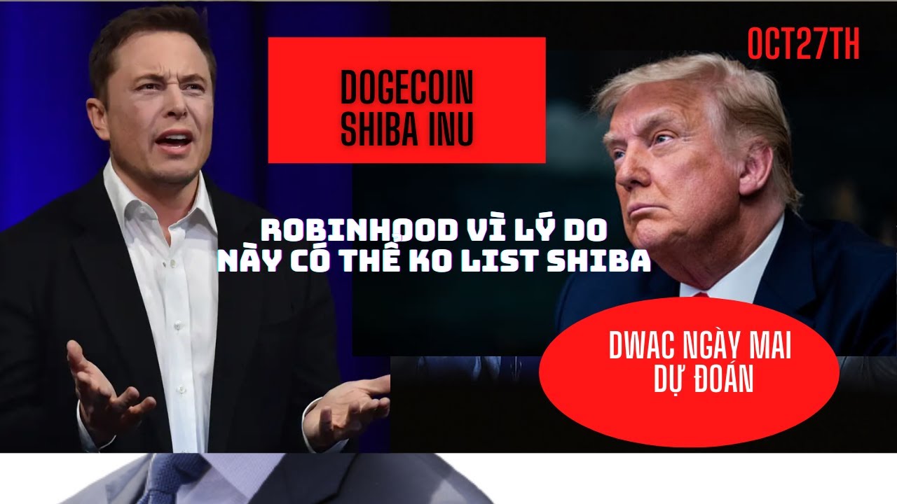 Vanessa Stocks: Mua hay Bán Shiba Inu, Dogecoin vs DWAC 💹