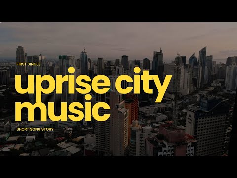 ON MY WAY Story - Uprise City Music
