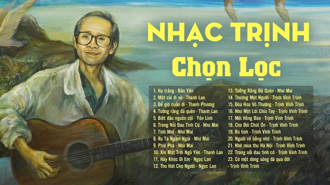 Top Trịnh Công Sơn Songs: Hạ Trắng & Một Cõi Đi Về 🎶