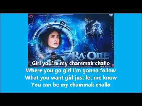 Chammak Challo ~ Akon feat Hamsika Iyer (Ra One Ost) Lyrics with Eng Sub