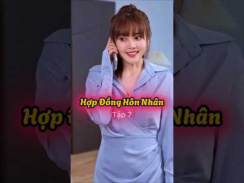 Tình Yêu Thầm Lặng I Hợp Đồng Hôn Nhân Tập 7 I #shorts #tiktokvideo #phimngan