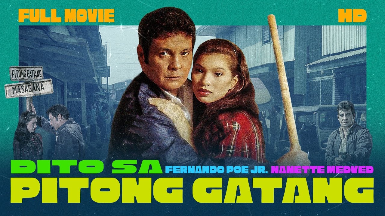 FPJ Classic Restored: Dito sa Pitong Gatang (1992) in HD π¬