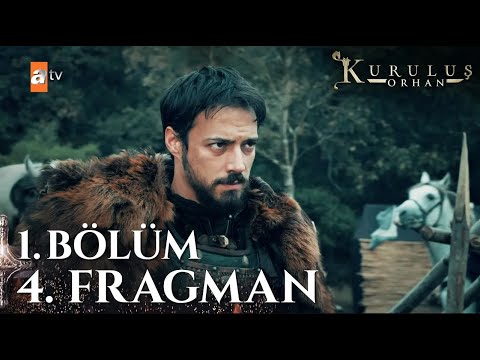 Kuruluş Orhan 1. Bölüm 4. Fragman @KurulusOrhanatv