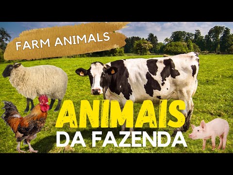 Animais da Fazenda - Som dos Animais da Fazenda - Bichos da Fazenda | Farm Animals