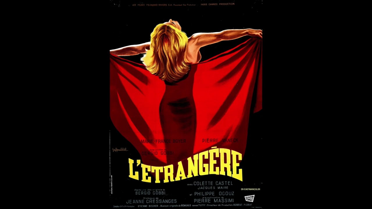 Romuald - Chanson pour l'étrangère - B.O.F "L'étrangère" (1968)