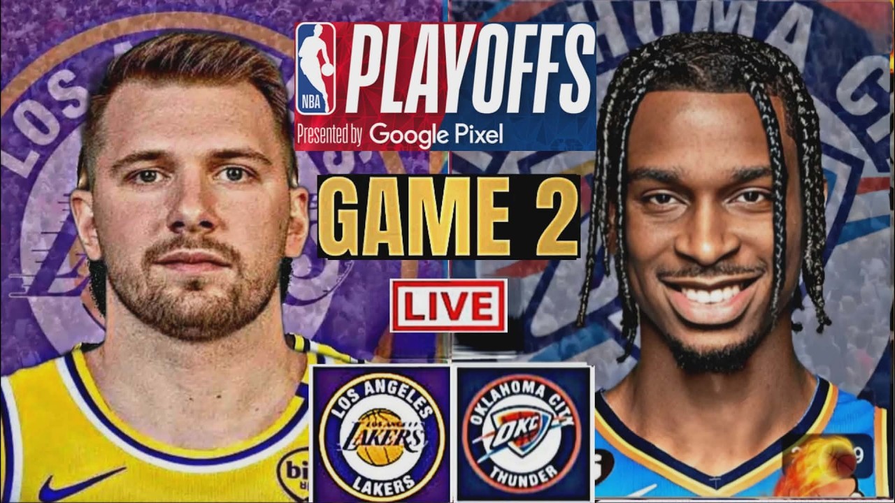 NBA PLAYOFFS LIVE: LOS ANGELES LAKERS vs OKLAHOMA CITY THUNDER | PLAY BY PLAY | SCOREBOARD