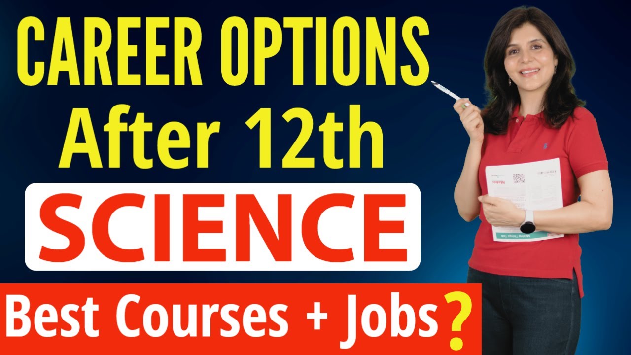 Best Career Options After 12th Science π