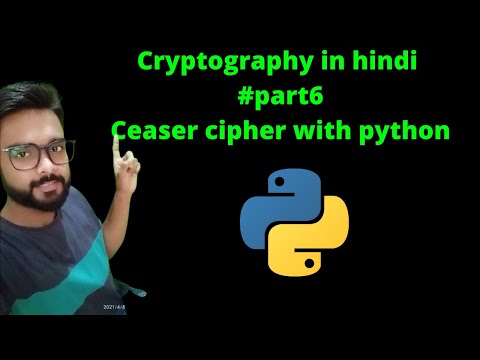 Ceaser cipher in python || cryptography in hindi #part6
