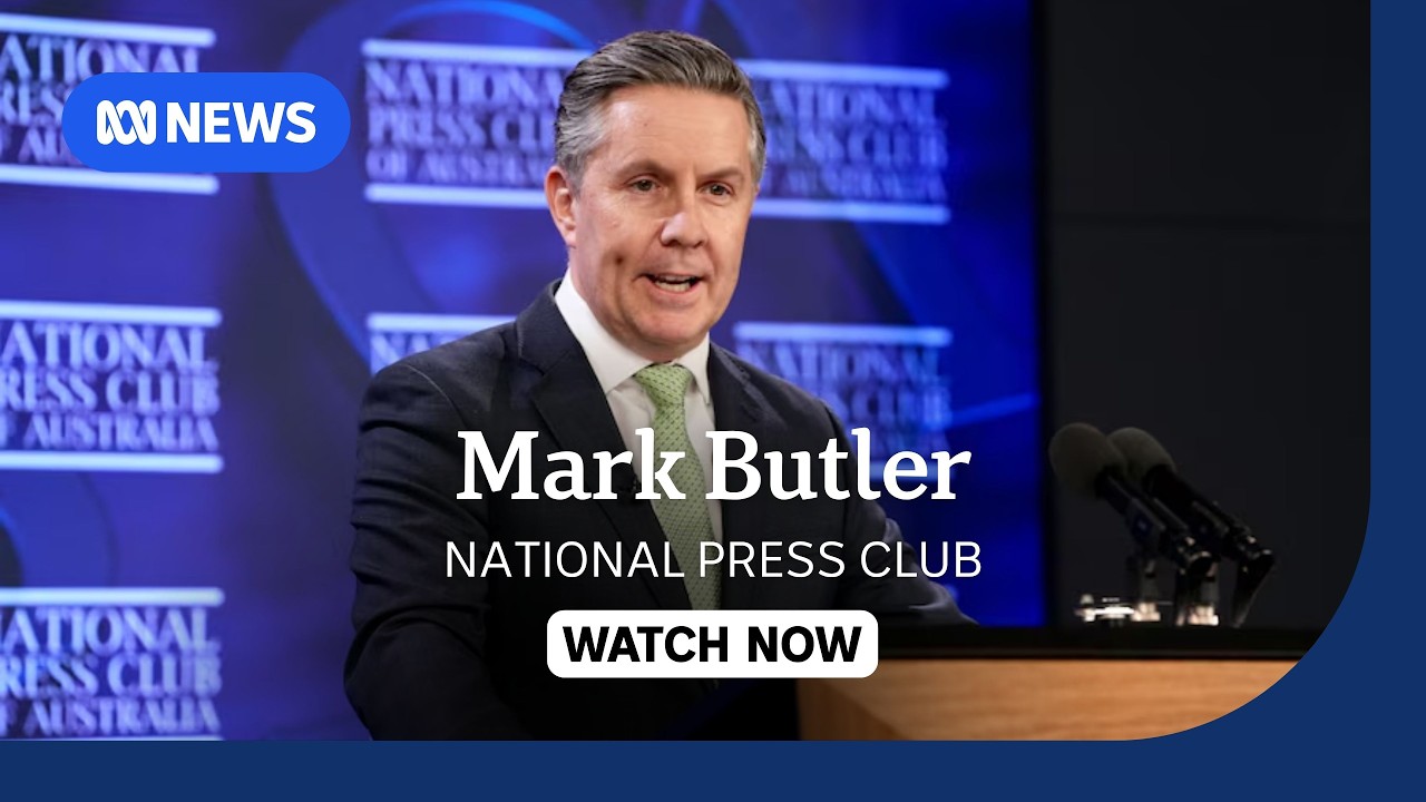 IN FULL: Health Minister Mark Butler outlines changes to the NDIS at National Press Club | ABC NEWS