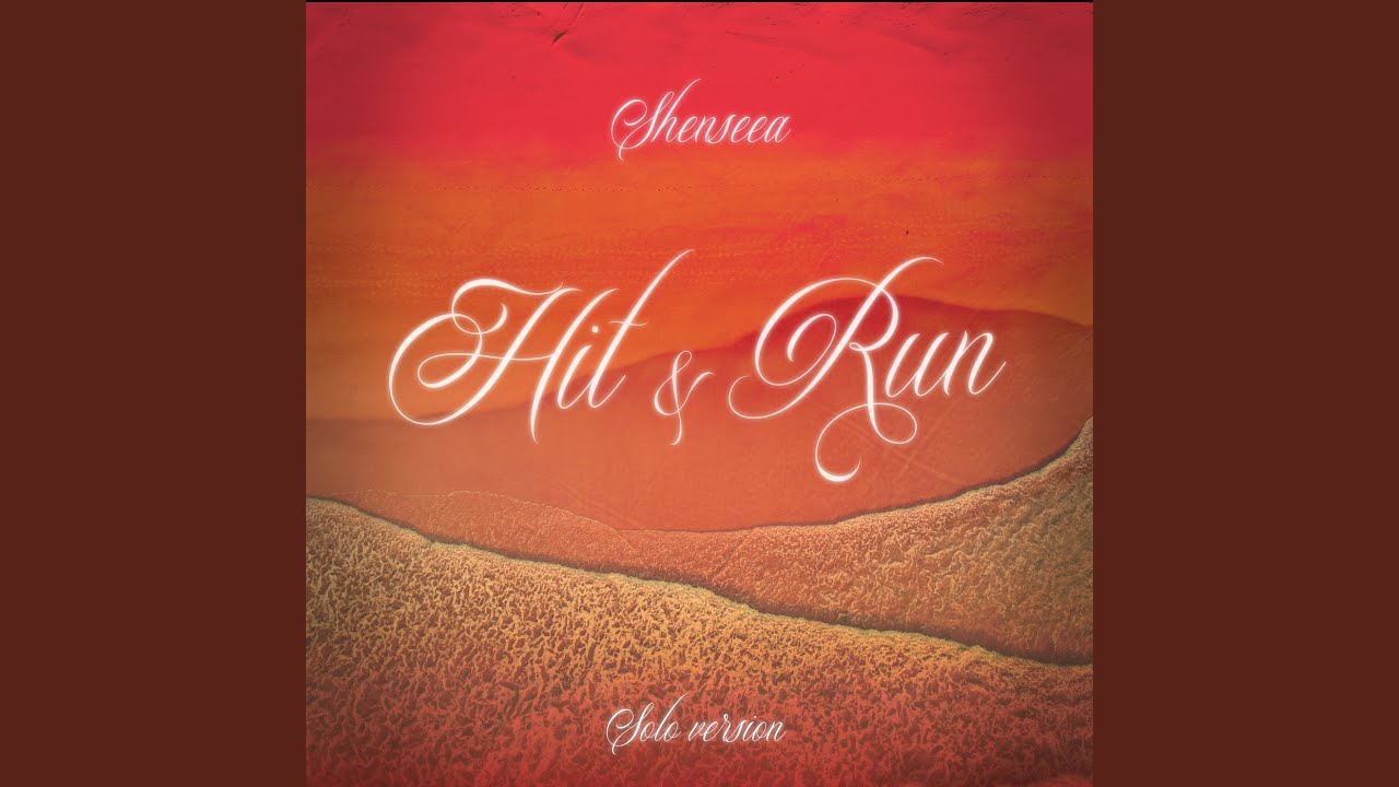 Shenseea's Hit & Run (Solo Version) 🎶
