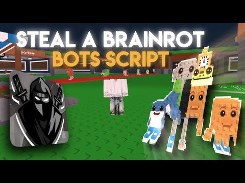 Steal Brainrot Script for Roblox Bots 🤖