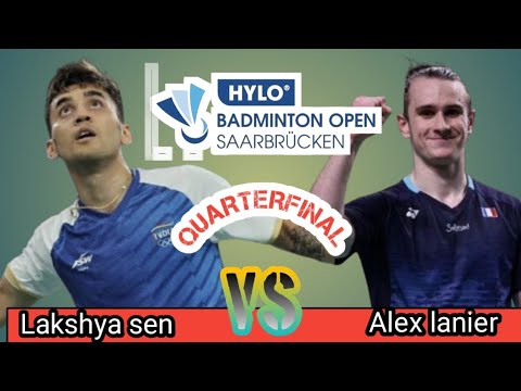 Quarterfinals | ms | lakshya SEN [IND] vs Alex lanier [FRA] | hylo open 2025