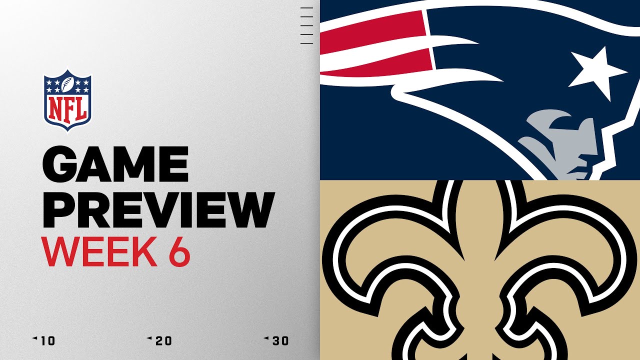 Week 6 Showdown: New England Patriots vs. New Orleans Saints 🏈