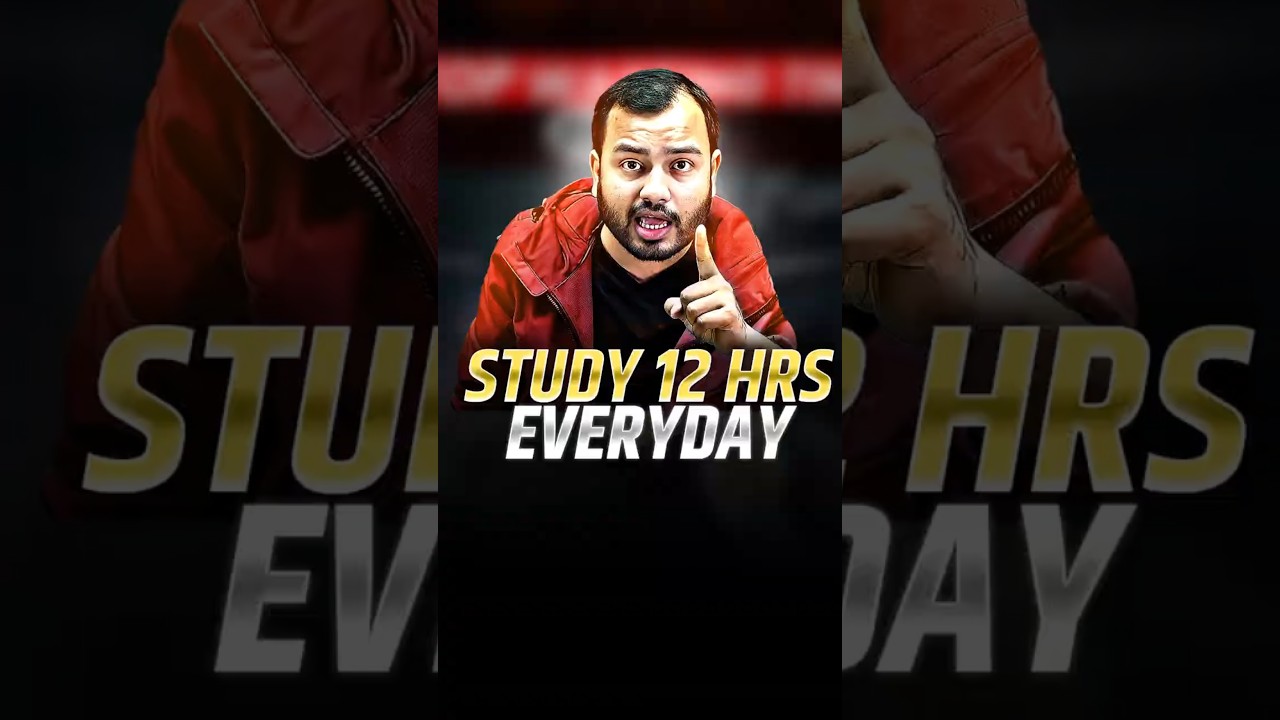Study 12 Hours Daily for Success ⚡