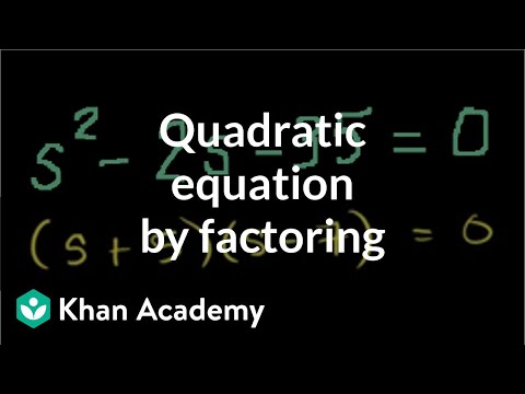 Solving a quadratic equation by factoring | Algebra II | Khan Academy