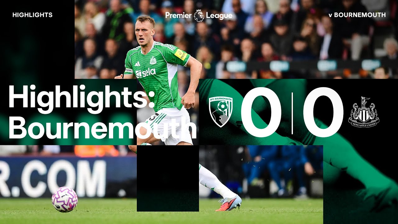 AFC Bournemouth 0-0 Newcastle | Premier League Highlights