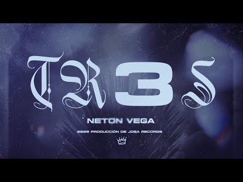 Neton Vega - 3 (Lyric Video)