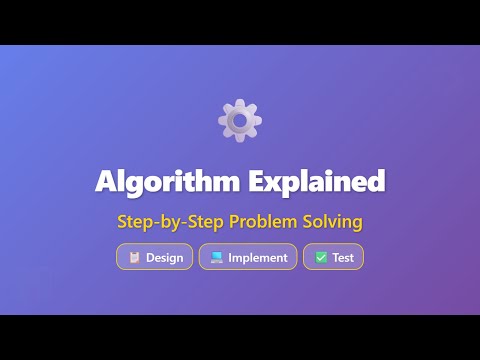 Understanding Algorithms: A Step-by-Step Guide