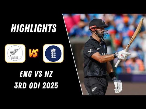 England vs New Zealand 3rd ODI 2025 Full Highlights | Eng vs NZ