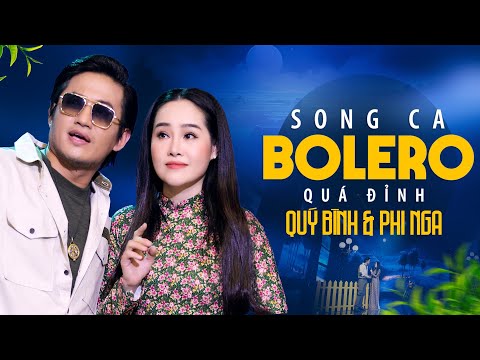 NỔI DA GÀ Khi Nghe Liên Khúc Bolero QUÁ ĐỈNH - Song Ca Bolero Phi Nga Quý Bình NGHE LÀ MÊ