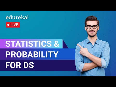 Statistics and Probability for Data Science | Data Science | Edureka | ML/DS Live - 1