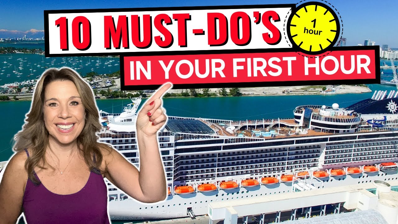 10 Top 10 Things to Do Immediately After Boarding Your Cruise 🚢