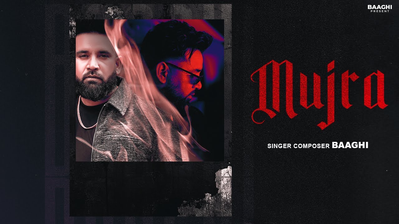 Mujra by Baaghi | Latest Punjabi Song 2026 🎶