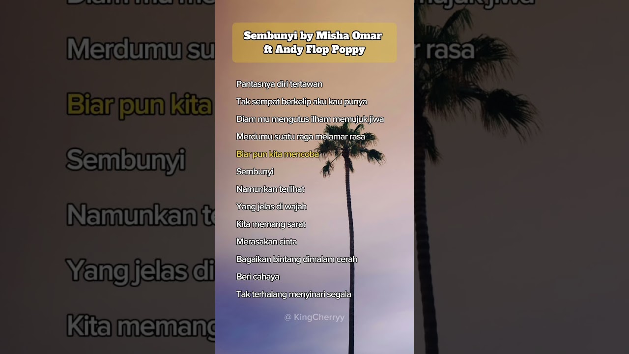 Sembunyi by Misha Omar ft Andy Flop Poppy 🎶