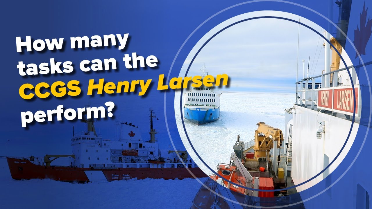 CCGS Henry Larsen's Winter Escort Capabilities 🚢