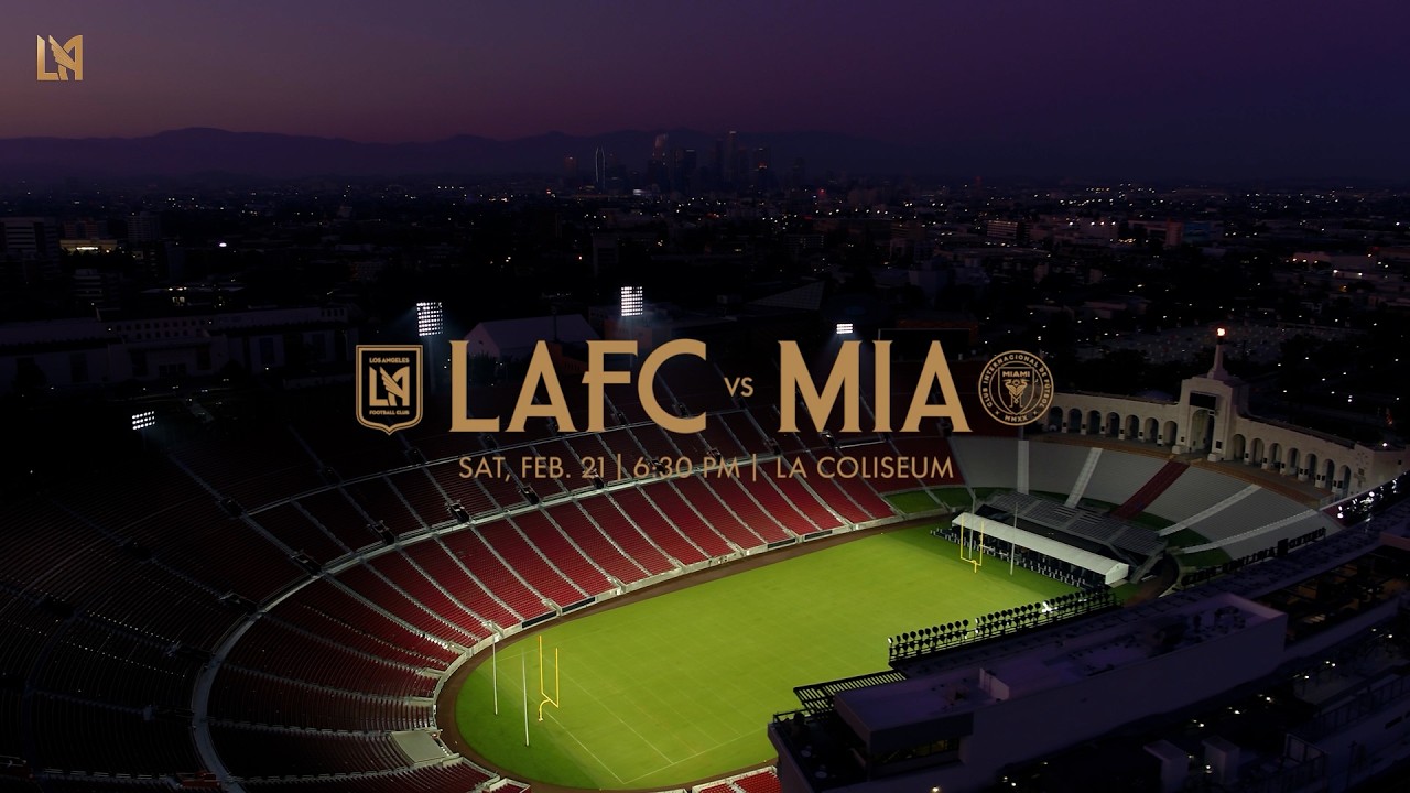 LAFC vs MIA | Season Opener