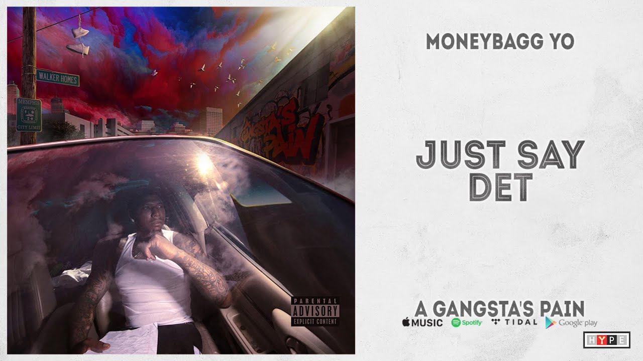 Moneybagg Yo - 'Just Say Det' from Album 'A Gangsta's Pain'