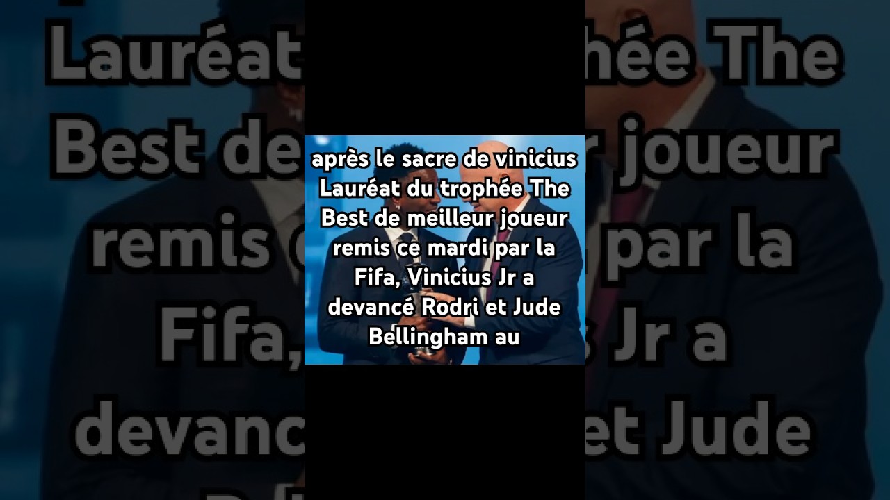 The best 2024 les votés les plus surprenant après le sacre de vinicius #majorcanalplus #canalplus