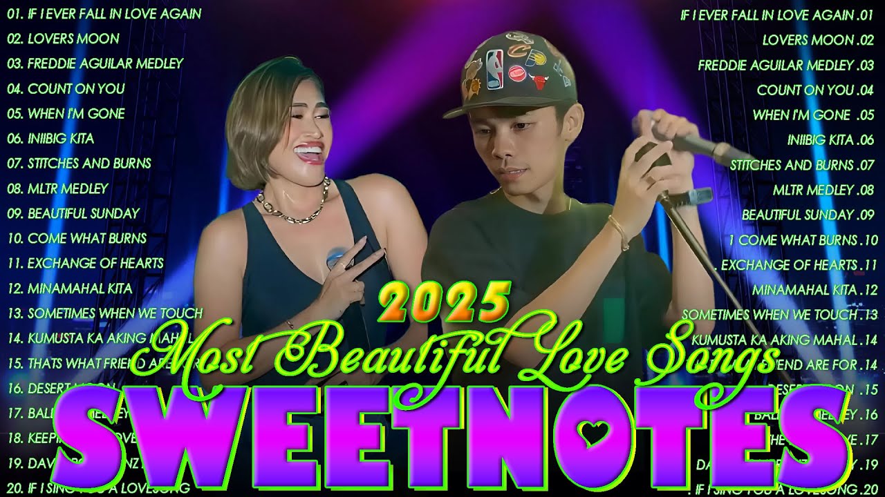 Sweetnotes 2025 OPM Love Songs Playlist❣️