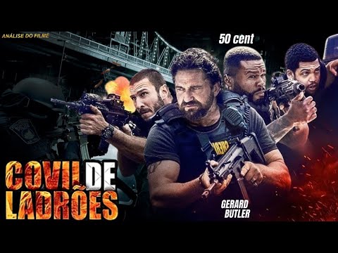 O FILME DE AÇÃO COVIL DE LADRÕES LANÇAMENTO - 2018 É INCRÍVEL...(ANALISE)