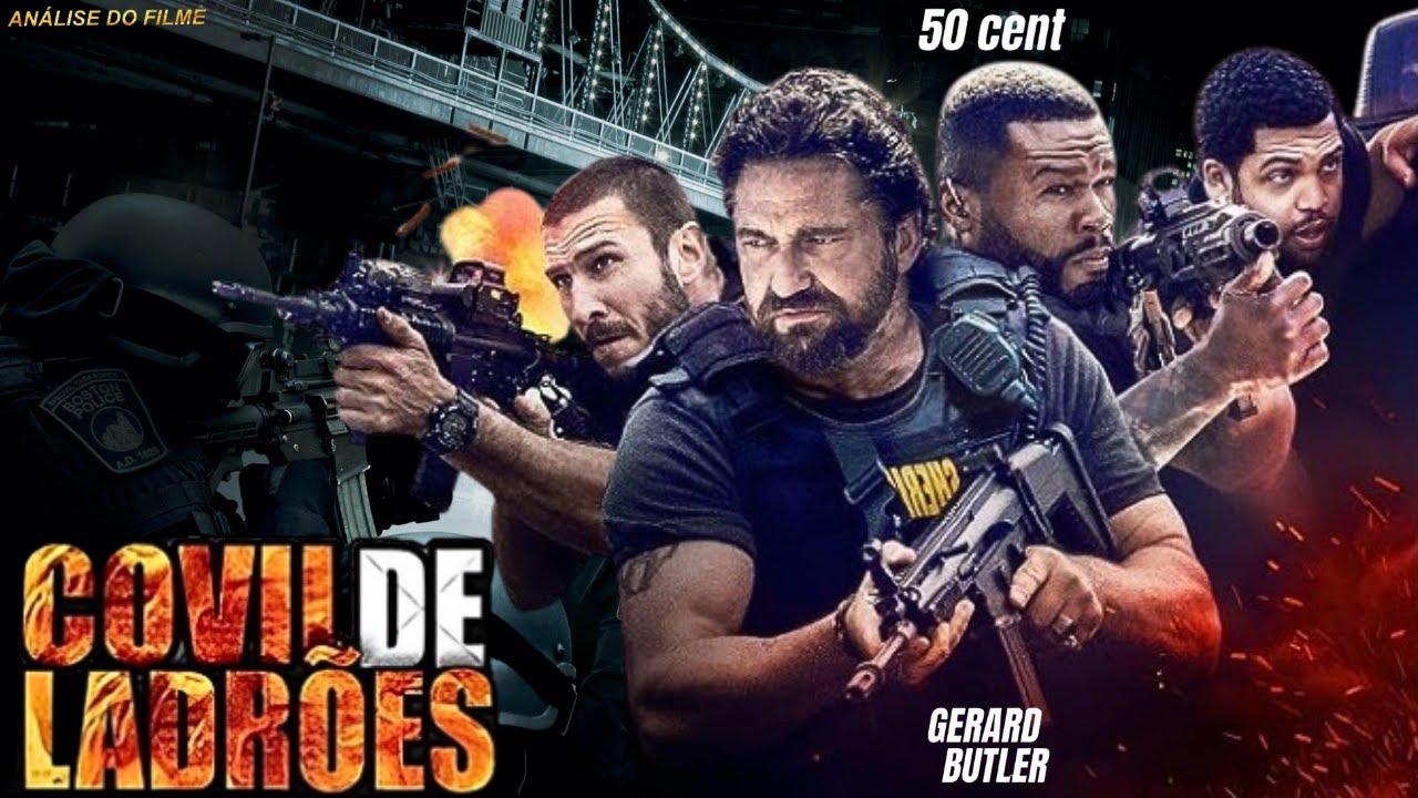 Ladrões Covil (2018) - Análise Completa do Filme de Ação Imperdível!