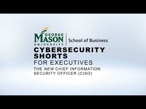 Cybersecurity Shorts for Executives: The New Chief Information Security Officer