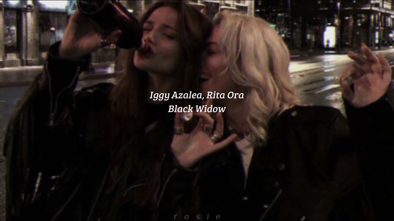 Iggy Azalea & Rita Ora - Black Widow (Fast Version) 🎶