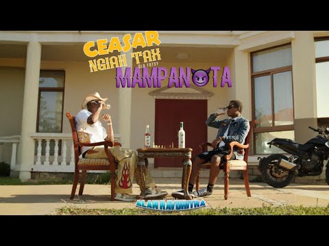 Ceasar & Ngiah Tax Olo Fotsy - Mampanota (Clip Officiel)