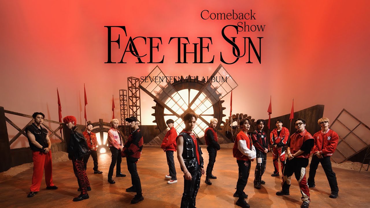SEVENTEEN's 'HOT' Comeback Show 'Face the Sun' π₯