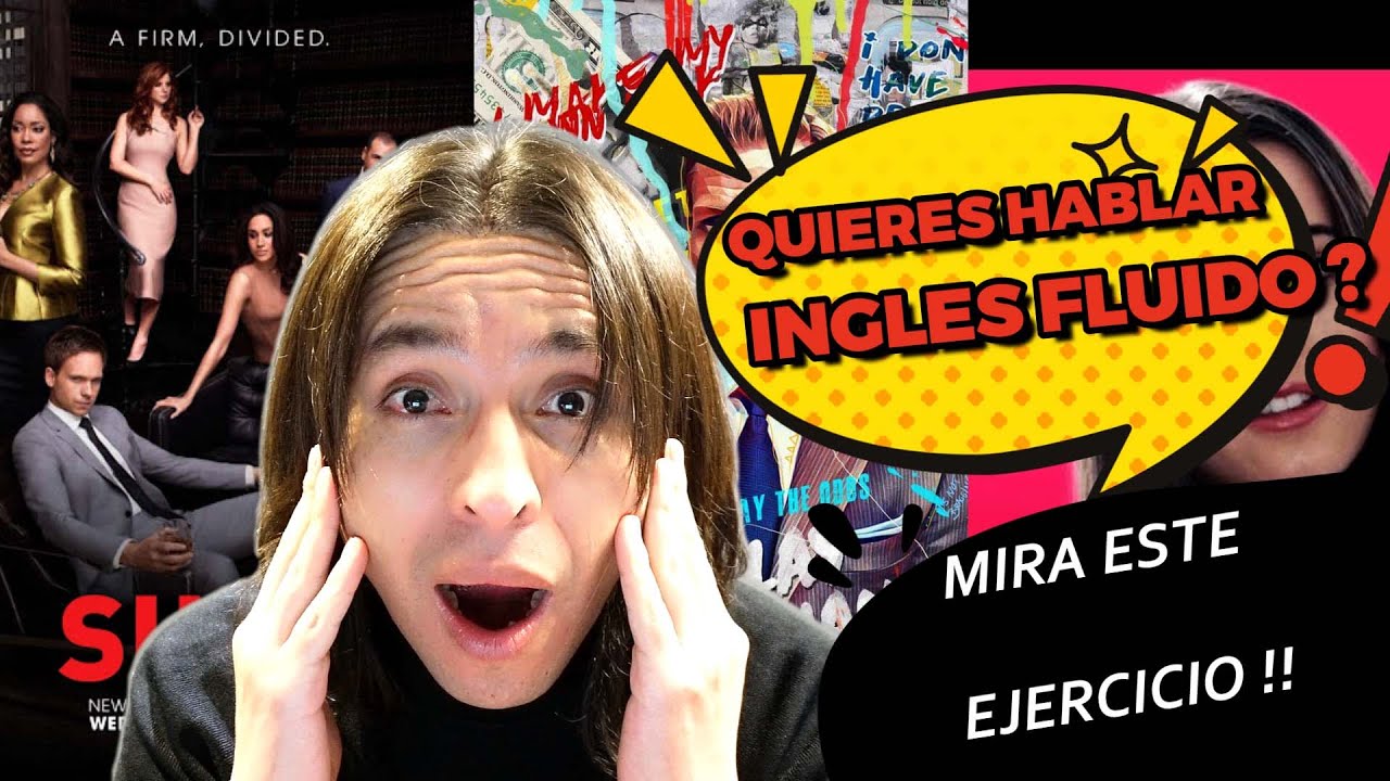 Ejercicio 100% Efectivo para Hablar Inglés Fluido