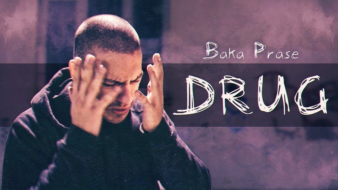 BAKAPRASE - Drug (Official Music Video) 🎶