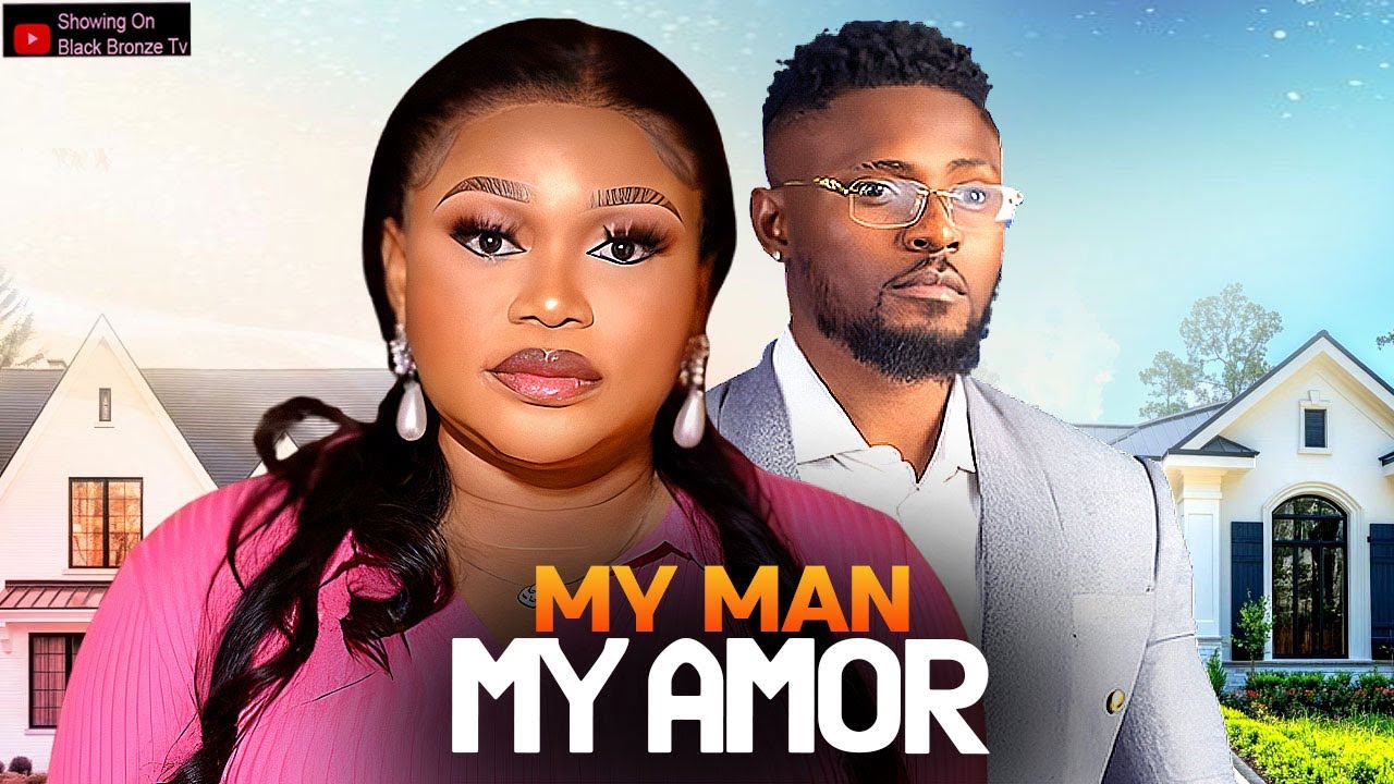 My Man, My Amor - Ruth Kadiri & Maurice Sam (2025)