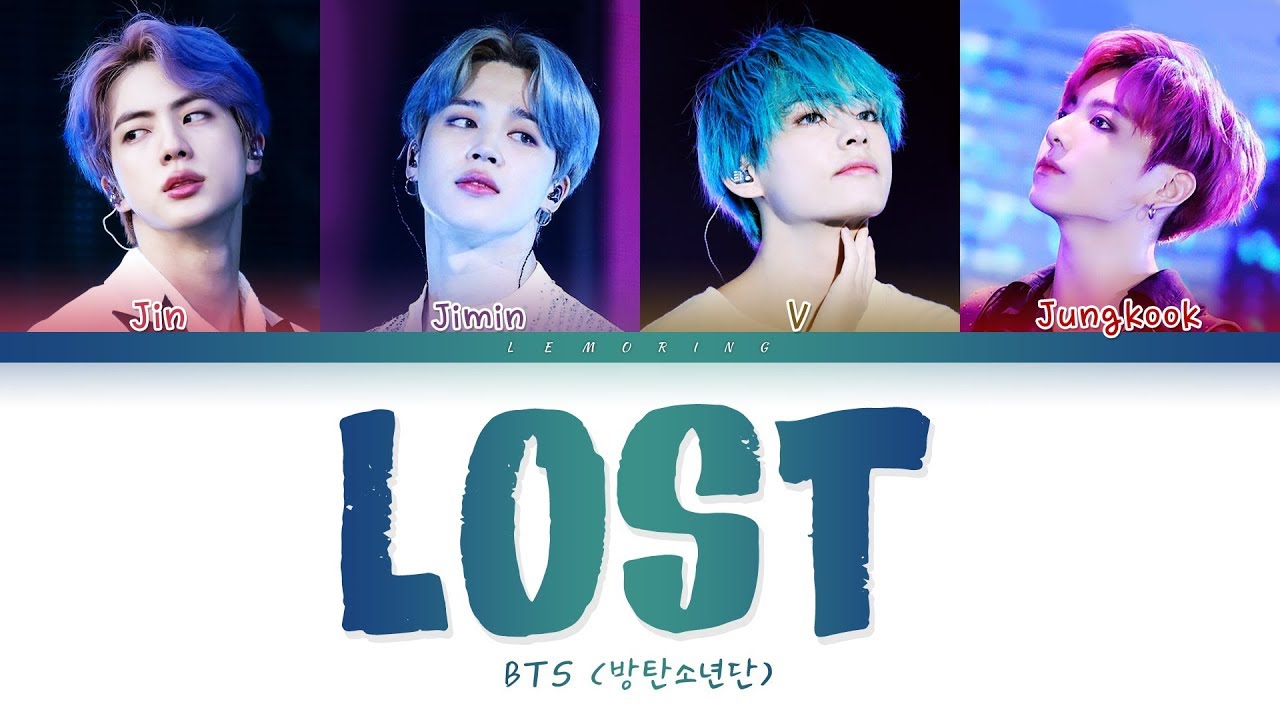 BTS - Lost (Color Coded Lyrics) ๐ถ