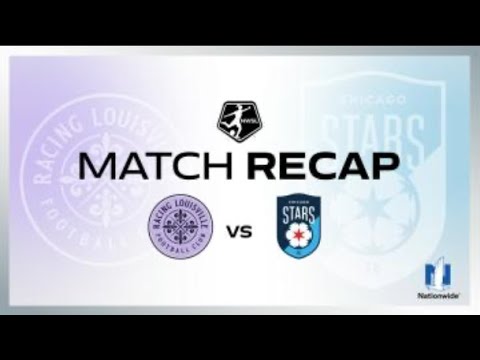 FULL HIGHLIGHTS | Racing Louisville FC vs. Chicago Stars FC