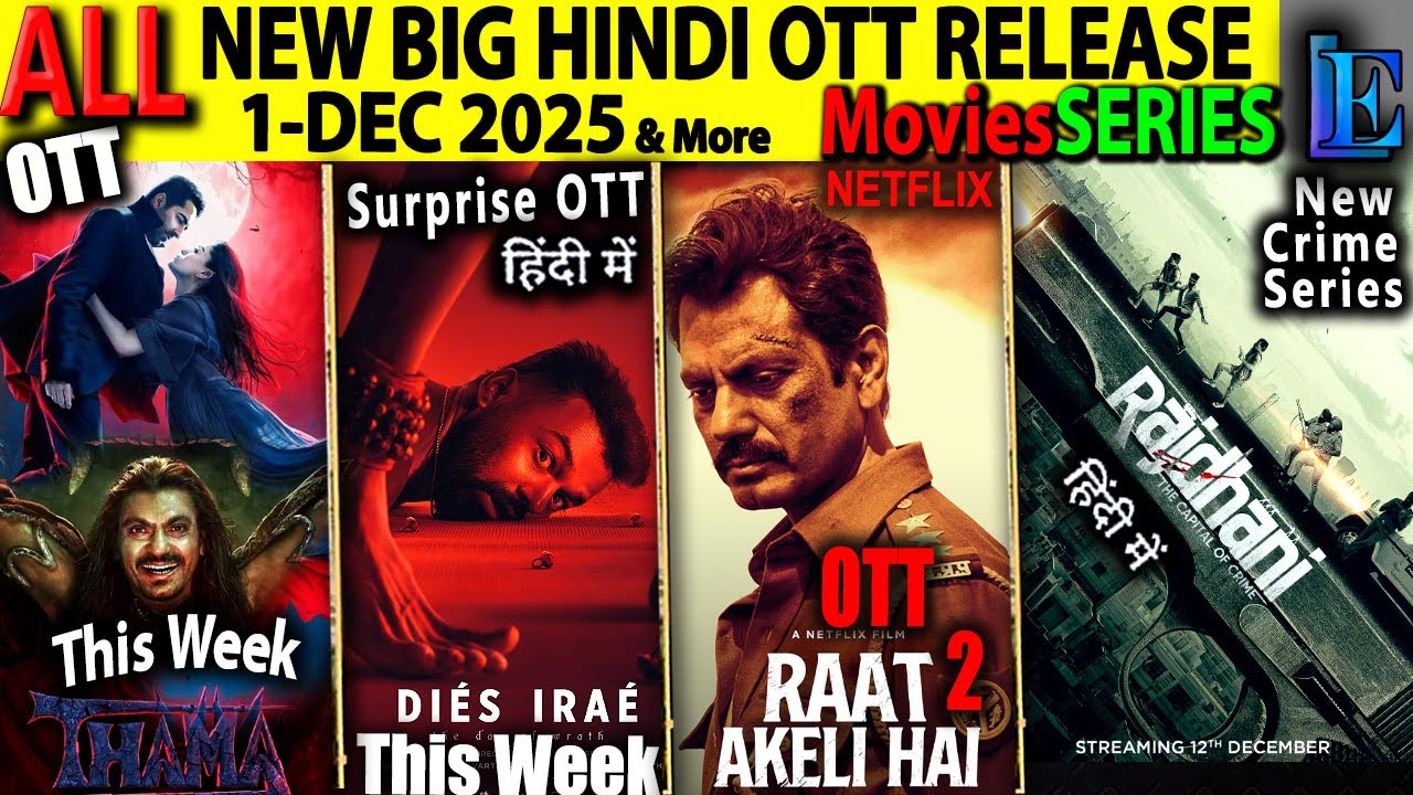 New OTT Releases This Week: Dec 1, 2025 🎬